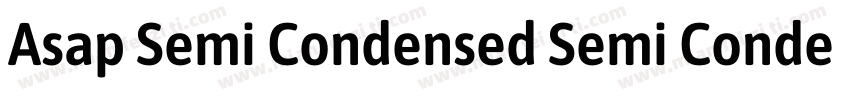 Asap Semi Condensed Semi Condensed字体转换